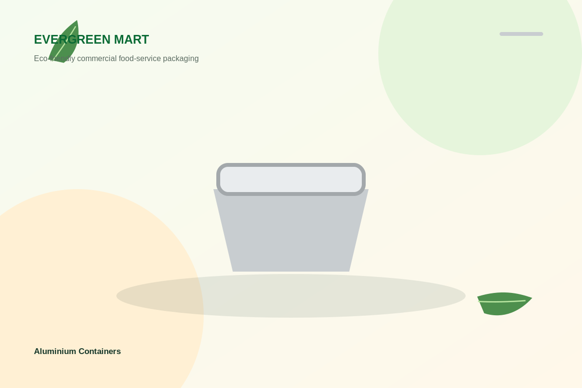 Aluminium Containers option 2
